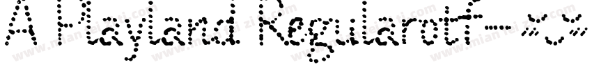 A Playland Regularotf字体转换
